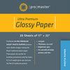 Ultra Premium Glossy Paper - 17"x22" - 20 Sheets